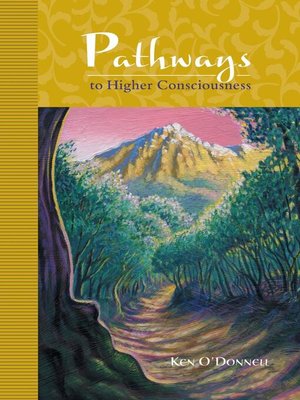 cover image of Pathways to Higher Consciousness